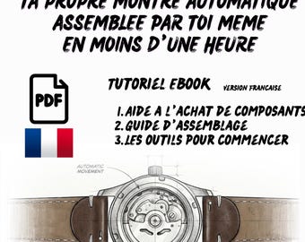 Seiko DIY Modding Ebook | NH35 Assembly and Sourcing Guide | Custom Automatic Watch | French PDF