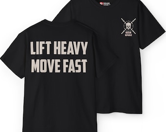 Lift Heavy Move Fast Gym Shirt, Fitness Workout Tee for CrossFit, HYROX, and Strength Training