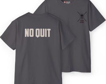 No Quit Gym Shirt, Fitness Motivation Tee for CrossFit, HYROX, and Workout Training