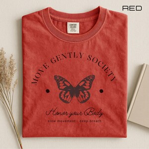 Move Gently Society T Shirt – Honor Your Body Shirt – Comfort Colors Tee – Mindful Movement Top – Yoga Aesthetic Tee image 7
