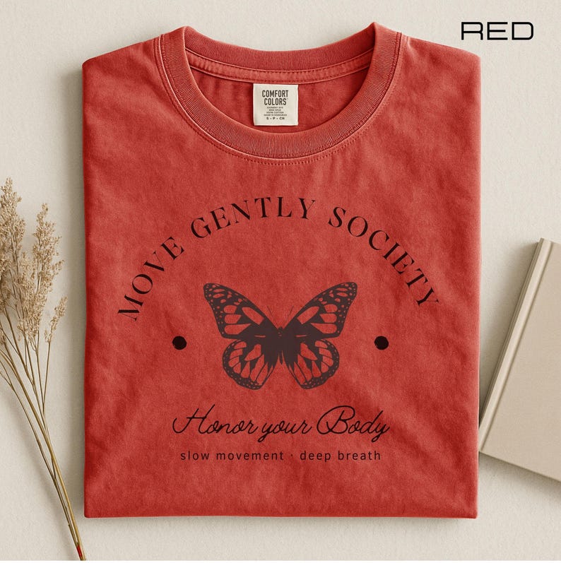 Move Gently Society T Shirt – Honor Your Body Shirt – Comfort Colors Tee – Mindful Movement Top – Yoga Aesthetic Tee image 7