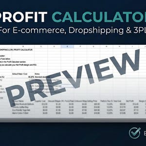 May include: A digital profit calculator spreadsheet for e-commerce, dropshipping, and 3PL with columns for fee types, default rates, and net profit margins. The interface includes the text Profit Calculator, Instant Download, and Excel Compatible.