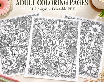 Adult Coloring Pages Printable, 24 Floral Affirmation Designs, Inspirational Coloring Book PDF, Digital Download