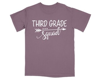 Third Grade Squad T-Shirt | Back to School Teacher Student Apparel