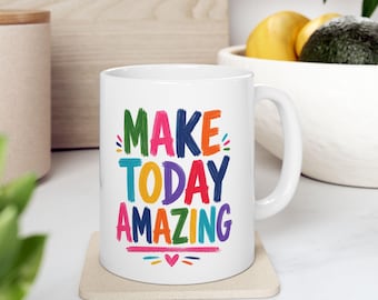 Colorful Inspirational Typography Ceramic Mug | Rainbow Coffee Cup (11oz/15oz)