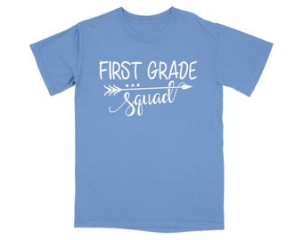 First Grade Squad T-Shirt, Back to School Teacher Tee, Elementary First Day Gift