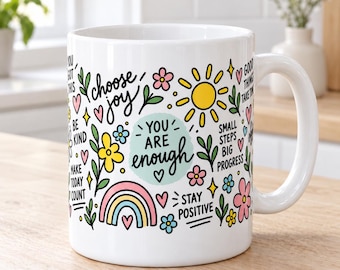 Hand-Drawn Affirmations Ceramic Mug | You Are Enough, Stay Positive (11oz)