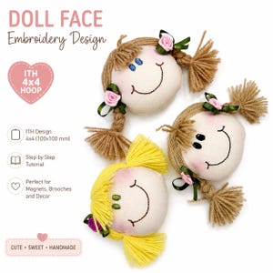 Pode incluir: Três rostos de bonecas feitos à mão com características bordadas, incluindo bocas sorridentes, bochechas rosadas e cabelo de fio marrom e amarelo. Cada boneca tem um laço rosa. O texto diz "DOLL FACE Embroidery Design".