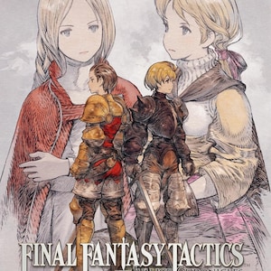 Puede incluir: Ilustración de Final Fantasy Tactics: The War of the Lions. La obra presenta a dos mujeres en el fondo y dos figuras con armadura en primer plano. El título se muestra en una fuente estilizada.