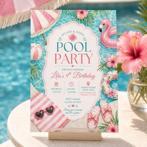 May include: A rectangular pool party invitation card featuring a pink and white striped umbrella, a pink flamingo float, a beach towel, heart-shaped sunglasses, and hibiscus flowers. The text reads: Splash & Shine Pool Party, Lila's 9th Birthday.