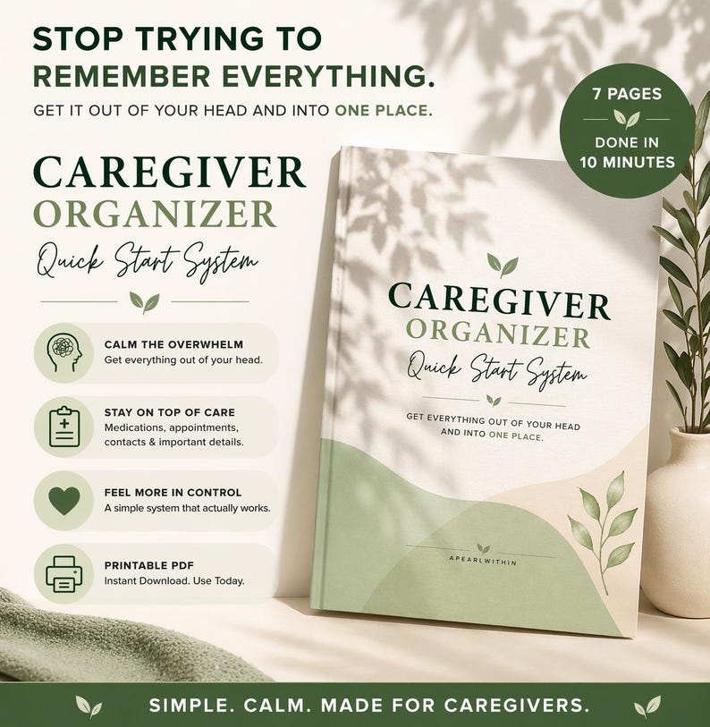 Caregiver organizer printable PDF for overwhelmed caregivers helping manage medications, appointments, contacts, and important care information in one calm and simple system.