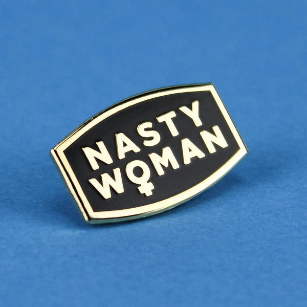 Nasty Woman Enamel Lapel Pin - Black