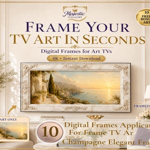 Op de afbeelding: Een digitale productadvertentie van Majestic Gallery met de tekst FRAME YOUR TV ART IN SECONDS. Het toont een landschapsschilderij van een kustlijn in een sierlijke, lichtgekleurde lijst, met extra tekst die wijst op 10 gratis bonuskunstwerken en digitale lijsten voor art-tv's.