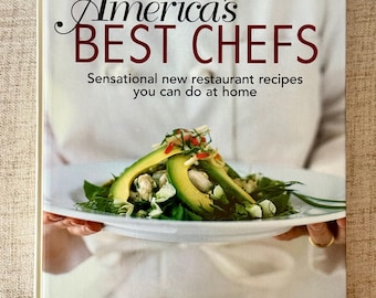 Vintage 1995 America’s Best Chefs Cookbook | Food & Wine | Restaurant Recipes You Can Make at Home