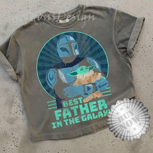 StarWars Baby Yoda The Mandalorian Starwars Shirt | The Mandalorian Best Father In The Galaxy Sweatshirt | Starwars Galaxy Edge Shirt Bild 1