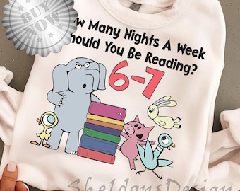 Pigeon Elephant Piggie Six Seven Png, How Many Nights A Week Should You Be Reading Png Teacher Six Seven 67 Png Children's Books Png