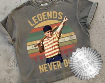 The Sandlot Movie Gift Shirt Sandlot Baseball, Legends Never Die Shirt, Vintage Movie, Sandlot Great Bambino Fan Tshirt