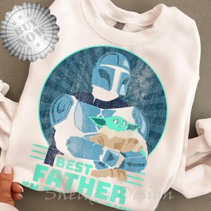 StarWars Baby Yoda The Mandalorian Starwars Shirt | The Mandalorian Best Father In The Galaxy Sweatshirt | Starwars Galaxy Edge Shirt Bild 2