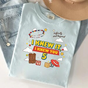 Comfort Colors I Knew It, I Knew You TSwift Shirt, You've Got A Friend In Me Toy Story 5 Shirt,Disneyland Pixar Toy Story 5,TSwift Music Tee image 5