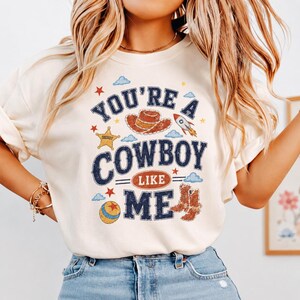 Chemise Vous êtes un cow-boy comme moi, t-shirt vintage Toy Story 5, chemise rétro Toy Story 5 t-shirt Western Country, chemise de vacances en famille image 2