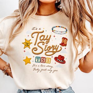 It's a Tay Story Shirt, TS 5 Shirt, I Knew It I Knew You Swift Shirt, It's a Love Story Baby Just Say Yes Shirt, Toy Story 5 Tee image 3