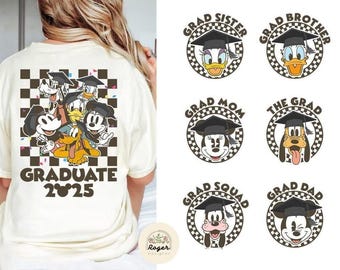 Two-sided Mickey & Friends Disneyland Graduate Shirt, Graduate 2025 shirt, Disneyland Grad Family Matching shirts, Family Squad Graduation