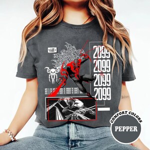 Comfort Colors Spider Verse Spiderman 2099 Shirt, Across Spider Verse Spiderman Shirt, Comic Spiderman Fan Shirt, Spiderman Gift for him image 3