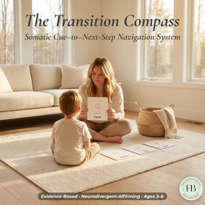 May include: A woman and child are seated on a rug, holding cards from "The Transition Compass" set. The cards have the word "CALM" and other text. The image includes a woven basket, a beige sofa, and the text "Evidence-Based Neurodivergent-Affirming. Ages 3-6."