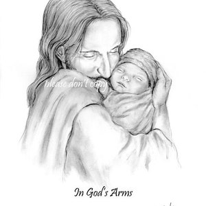 Print Glimpse of Heaven Jesus Christ Holding a Newborn Baby In God's Arms