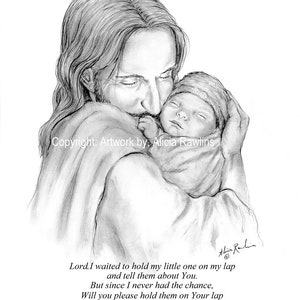 Print Glimpse of Heaven Jesus Christ Holding a Newborn Baby "Lord I waited to.."