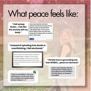 May include: Image with the text "What peace feels like:" and several quotes about feeling calm and relaxed. A woman is smiling in the background. The quotes discuss feeling anchored, falling asleep faster, and finding a grounding tool.