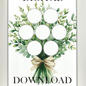 May include: A digital download featuring a watercolour bouquet of green leaves and a beige bow. The design includes seven white circles and the words "DIGITAL" and "DOWNLOAD" in black text.
