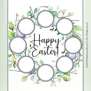 May include: A white Easter-themed printable with the words "INSTANT DOWNLOAD" at the top and bottom. The design features a wreath of leaves and pastel-colored eggs surrounding the text "Happy Easter!" with seven blank circles.