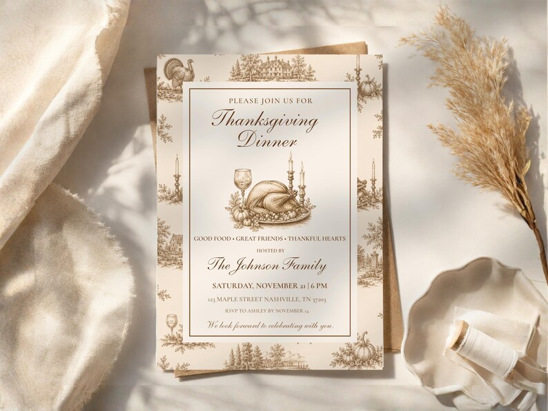 May include: A rectangular Thanksgiving dinner invitation card featuring a brown ink illustration of a roasted turkey, candles, and a wine glass. The text reads: Please join us for Thanksgiving Dinner, Good Food, Great Friends, Thankful Hearts, hosted by The Johnson Family, Saturday, November 21 at 6 PM, 123 Maple Street Nashville, TN 37203, RSVP to Ashley by November 14, We look forward to celebrating with you.