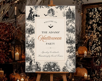 May include: A rectangular sign on a wooden easel featuring a cream background with a black and white border of Halloween illustrations including a witch, pumpkins, skulls, and a ghost. The text reads: Welcome to The Adams' Halloween Party.