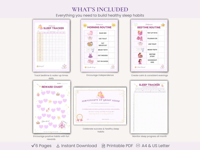 May include: A set of six printable PDF pages with a princess theme, designed to help build healthy sleep habits. Includes a sleep tracker, morning and bedtime routines, a reward chart, and a certificate. The pages are in A4 and US Letter sizes.