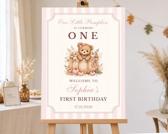 Little Pumpkin First Birthday Welcome Sign, Pink Fall Birthday Party Sign, Teddy Bear Pumpkin Birthday Poster, Editable Canva Template
