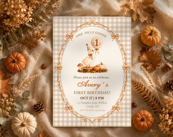 One Silly Goose First Birthday Invitation Template, Fall Goose Birthday Invite, Pumpkin 1st Birthday Invitation, Autumn Birthday, Editable