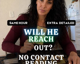 May include: A tarot card reading setup featuring a deck of cards, a lit white candle in a small bowl, and a glass dish containing various crystals. Text overlays read: SAME HOUR, EXTRA DETAILED, WILL HE REACH OUT?, and NO CONTACT READING.