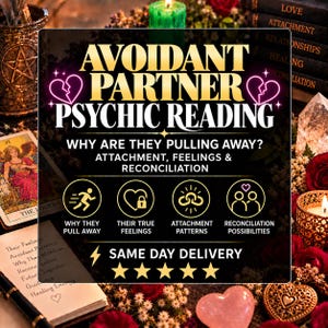 Puede incluir: Un letrero rectangular negro con texto dorado que dice AVOIDANT PARTNER PSYCHIC READING, WHY ARE THEY PULLING AWAY? ATTACHMENT, FEELINGS & RECONCILIATION y SAME DAY DELIVERY. Incluye cuatro iconos circulares y cinco estrellas doradas.