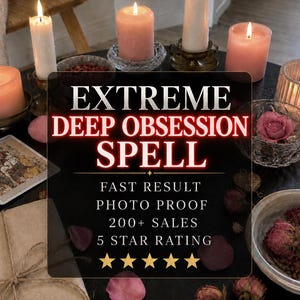 May include: A dark circular table holds several lit pillar candles in pink and white, glass bowls containing dried rose petals, a small stack of tarot cards, and a wrapped parcel tied with twine. Text reads EXTREME DEEP OBSESSION SPELL.