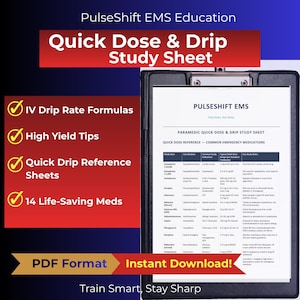 Paramedic EMS Quick Dose & Drip Study Sheet | Medication Reference (PDF Download)
