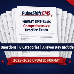 EMT-Basic Comprehensive NREMT Practice Exam with Answer Key and Detailed Rationales