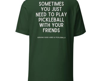 Good Vibes & Pickleball T-Shirt