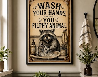 Hände waschen, du Dreckskerl! Lustige Wanddeko fürs Badezimmer, Waschbär-Badezimmerdeko, Gästetoilettenschild, Sofort-Download