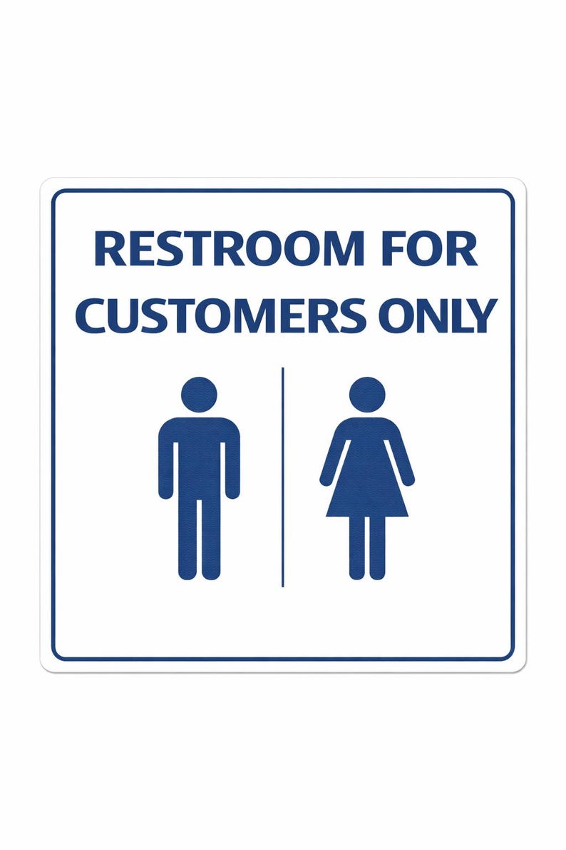 Customers Only Restroom Sign Printable | Business Bathroom Sign ...