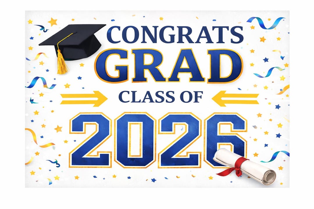 Graduation 2026 Yard Sign, Congrats Grad Party Decor (digital Download ...