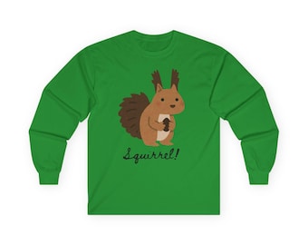 Ekorre! Långärmad t-shirt, ekorre-t-shirt, ekorre-tröja, ADHD-tröja