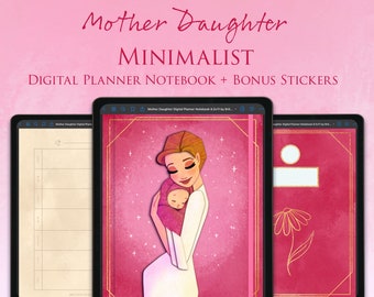 Mother Daughter GoodNotes Digital Planner Blank Notebook + Bonus Metallic Digital Stickers - Baby Girl - Pink - Gold - Minimalist - 8.5”x11”