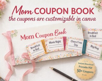 Editable Mother’s Day Coupon Book Canva Template | Kids Gift for Mom | Personalized Coupon Book  DIY Last Minute Gift  Printable Mom Coupons